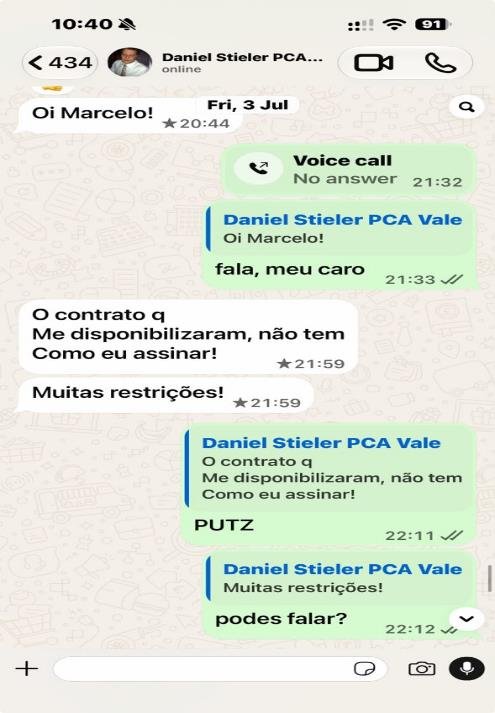 "O contrato q me disponibilizaram, não tem como eu assinar! Muitas restrições!" Mensagem de Stieler a Gasparino às 21h59 de 3 de julho.
